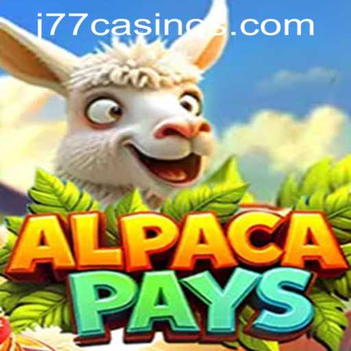 Explore the Exciting World of AlpacaPays at J77 Online Casino