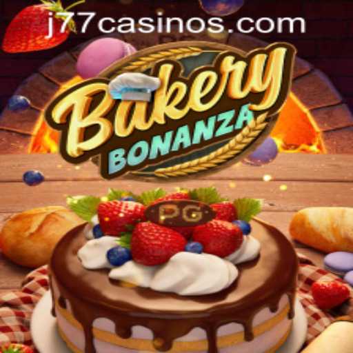 Delve into the Delicious World of BakeryBonanza at J77 Online Casino