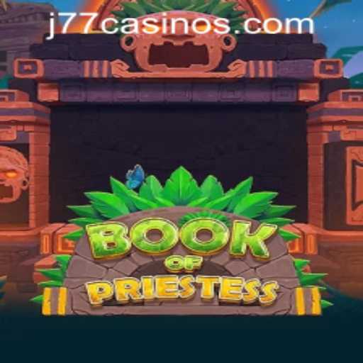 Discover the Exciting World of BookOfPriestess at J77 Online Casino
