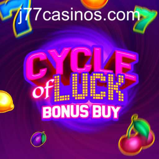 CycleofLuckBonusBuy and J77 Online Casino: A Perfect Match for Casino Enthusiasts