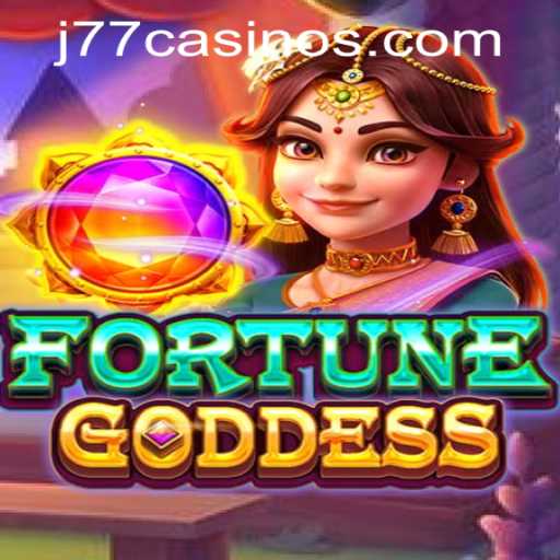 Discover the Exciting World of FORTUNEGODDESS at J77 Online Casino