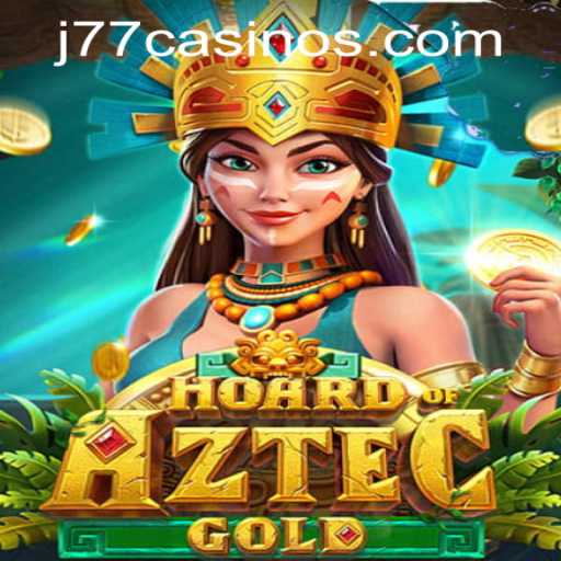 Unraveling the Mysteries of HoardofAztecgold: A Thrilling Adventure with J77 Online Casino
