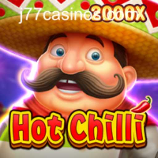 Exploring the Thrilling World of HotChilli at J77 Online Casino