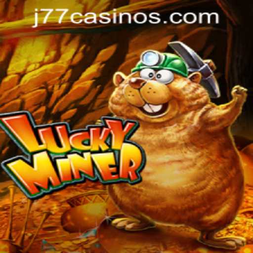 Discover the Excitement of LuckyMiner at J77 Online Casino