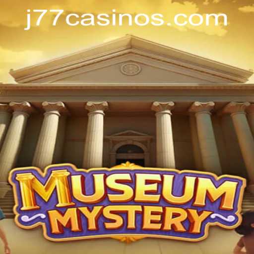 Dive into the Intriguing World of MuseumMystery and J77 Online Casino
