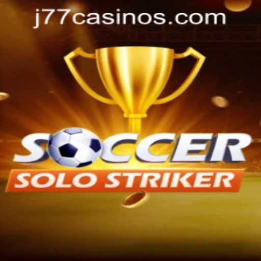 SoccerSoloStriker: A New Era in Online Gaming at J77 Casino