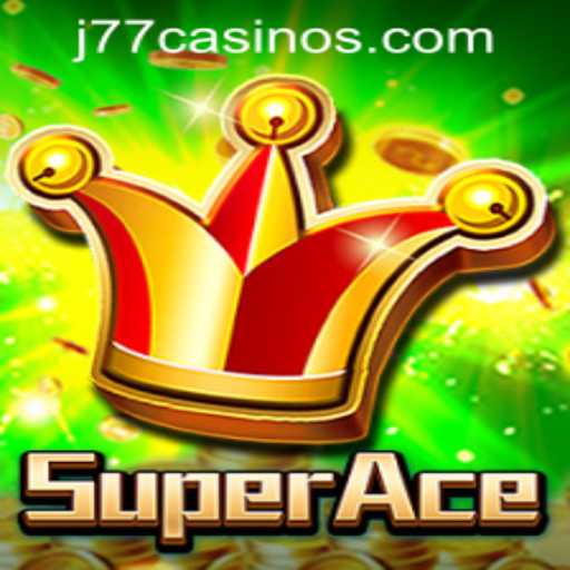 Exploring the Thrills of SuperAce at J77 Online Casino