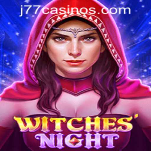 Explore the Enchanting World of WitchesNight at J77 Online Casino